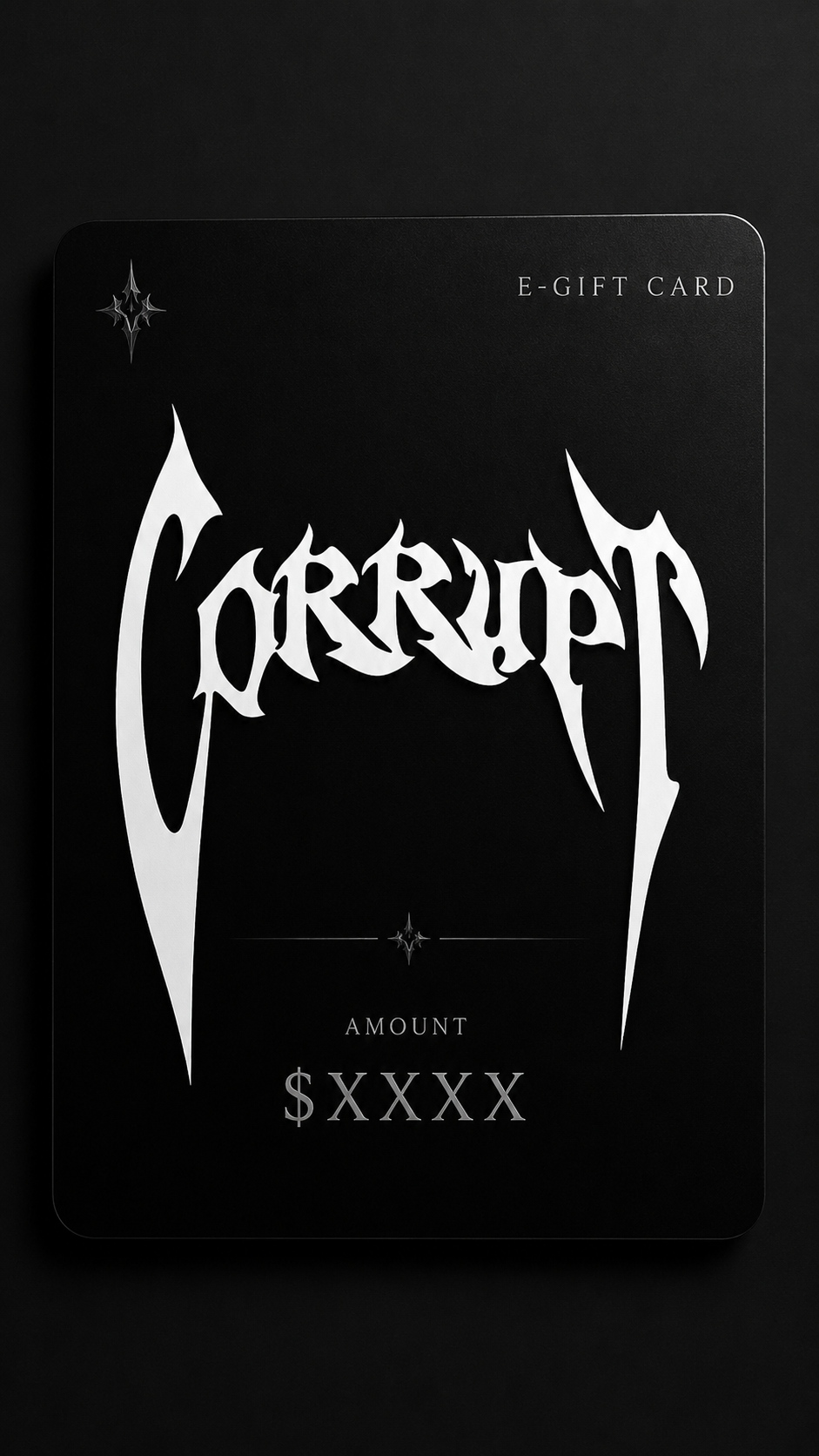 Corrupt Digital Gift Card