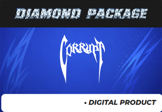 Corrupt® - Diamond Package
