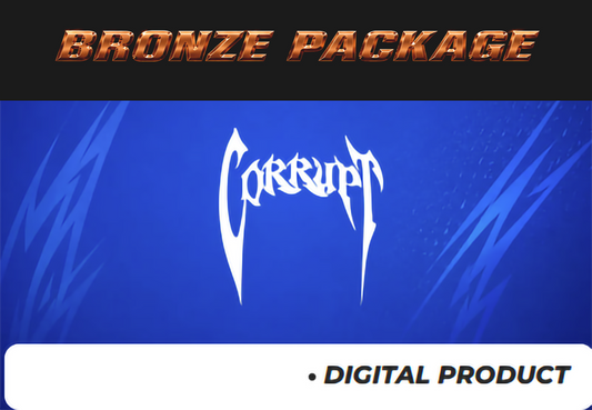 Corrupt® - Bronze Package