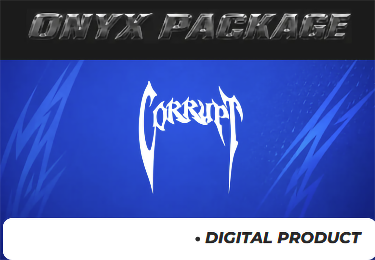 Corrupt® - Onyx Package